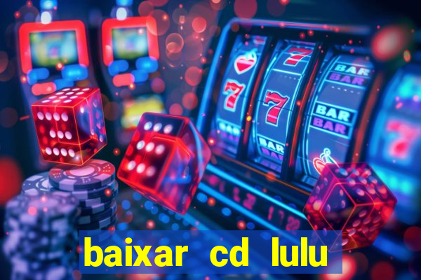 baixar cd lulu santos acustico mtv